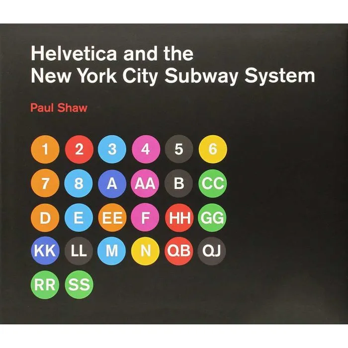 Helvetica and the New York City Subway System